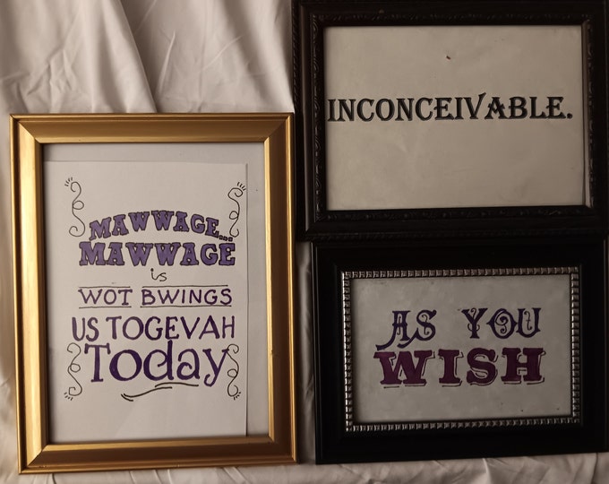 Featured listing image: Princess Bride, three signs, "As you wish," "inconceivable," and "Mawwage". Trio of sayings from the movie, Princess Buttercup, Wesley