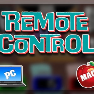 May include: A graphic illustration of a computer screen with the word "PC" on it, a red apple with the word "MAC" on it, and the text "REMOTE CONTROL" in large, teal letters with a red outline.