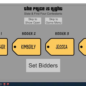 Puede incluir: Una pantalla de ordenador que muestra un juego llamado "The Price is Right". El juego est&aacute; en proceso de configurar los cuatro primeros concursantes, con sus nombres mostrados en etiquetas amarillas: Christopher, Kimberly, Jessica y Travis.