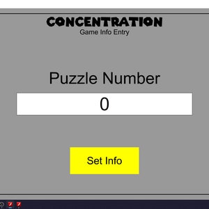 May include: A gray computer screen with a game called 'CONCENTRATION' displayed. The game has a text box labeled 'Puzzle Number' with the number '0' in it. A yellow button labeled 'Set Info' is below the text box. The screen also has two buttons labeled 'Sample Puzzle' and 'Skip to Front Game'.
