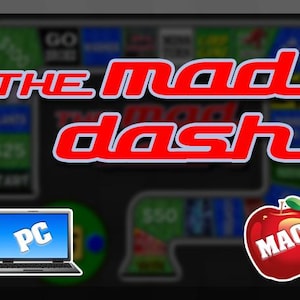 May include: The Mad Dash game logo in red with a white outline, set against a blurred game board background. Includes a laptop labeled "PC" and an apple with "MAC" text, suggesting compatibility.