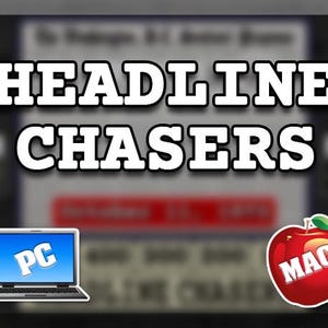 May include: Image with the text "HEADLINE CHASERS" in bold white letters. A laptop with "PC" on the screen and a red apple with "MAC" are in the foreground. The background is blurred.