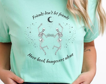 Dancing skeleton shirt dancing skeletons Book lover shirt Gift for Book Lover Spooky Season Book hangover shirt Book club shirt Bookworm gif