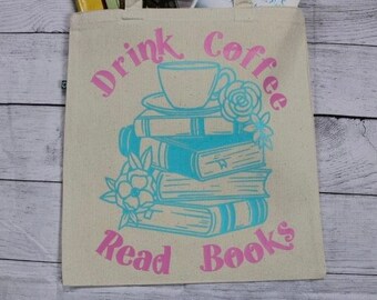 Drink Coffee Read Books Recycled Canvas Tote bag, Eco-friendly, should bag, canvas bag, reusable bag, book bag