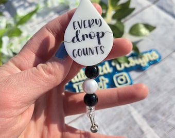 Every Drop Counts Badge Reel, Breastfeeding Badge Reel, Breastfeeding ID holder, Midwife Badge holder, Lactation Consultant, Nurse Reel