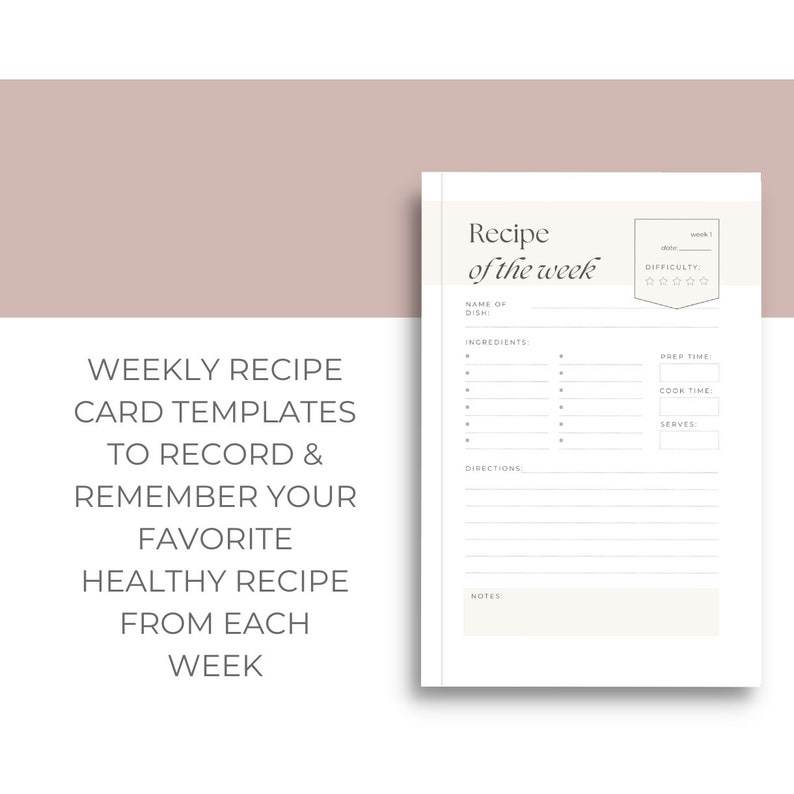 May include: A white recipe card template featuring the text Recipe of the week, with sections for dish name, date, difficulty stars, ingredients, prep time, cook time, servings, directions, and notes, all printed in a clean, organized layout.