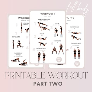 Può includere: Guide di allenamento stampabili con illustrazioni di esercizi. Le guide includono esercizi come plank con ginocchio, flessioni e overhead press. Il testo "Printable Workout Part Two" è in basso.