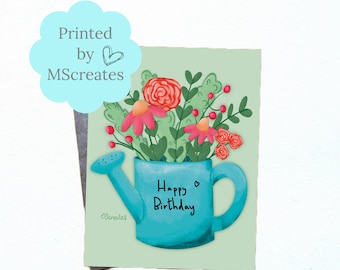 Custom Flowers in a watering Can Birthday Printed Greeting Card