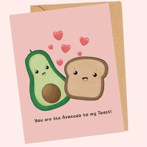 Saint-Valentin| Anniversaire| Fin gourmet | Toasts à l'avocat| Paire parfaite | Carte de voeux amour de jeu de mots| Brillant| Garçon/petite amie| Épouse/mari