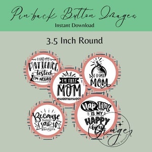 3.5 inch circles - I&#39;m That Mom Button images - Circle images - Printable download-instant download