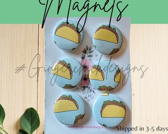 Tacos Button Magnets