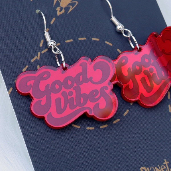 Good Vibes Earrings/Word Earrings/Hippie Earrings/Laser Cut Acrylic Earrings