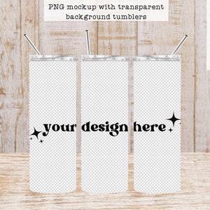 May include: Three stainless steel tumblers with a white background and the text "your design here" in black. The tumblers have a straw in each.