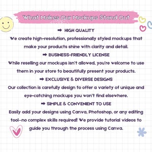 May include: A pink and white graphic with the text "What Makes Our Mockups Stand Out" and a list of four reasons why the mockups are great: high quality, business-friendly license, exclusive and diverse designs, and simple and convenient to use.