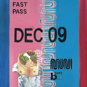 Muni Fast Pass: Burrito--Original Canvas