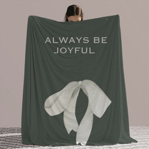 Always be joyful Green Blanket with White Ribbon Arctic Fleece Blanket Gifts for her throw in green blanket Birthday gift for teen image 1