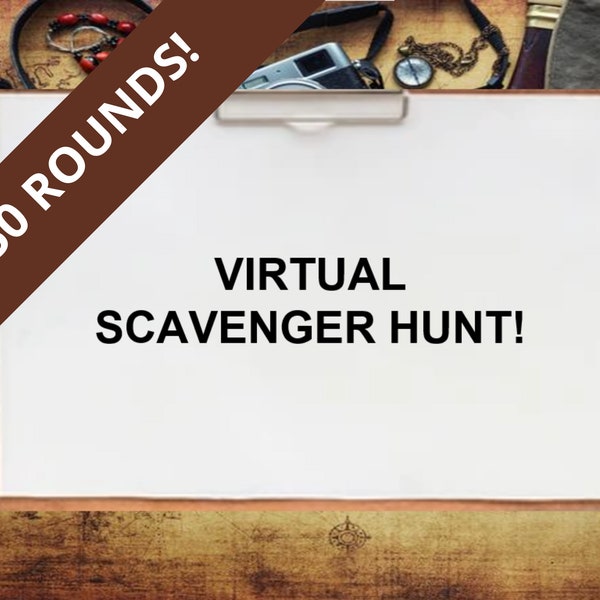 Virtual Scavenger Hunt!