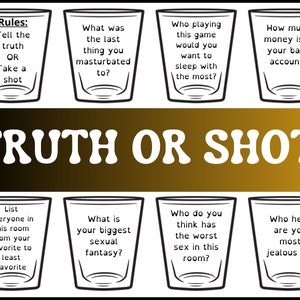 Truth or shot Adult Drinking Game To Party