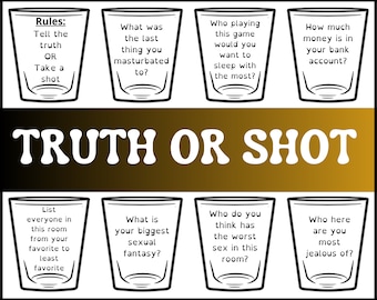 Truth or shot Adult Drinking Game To Party