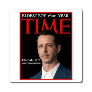Kendall Roy Eldest Boy of the Year Magnet