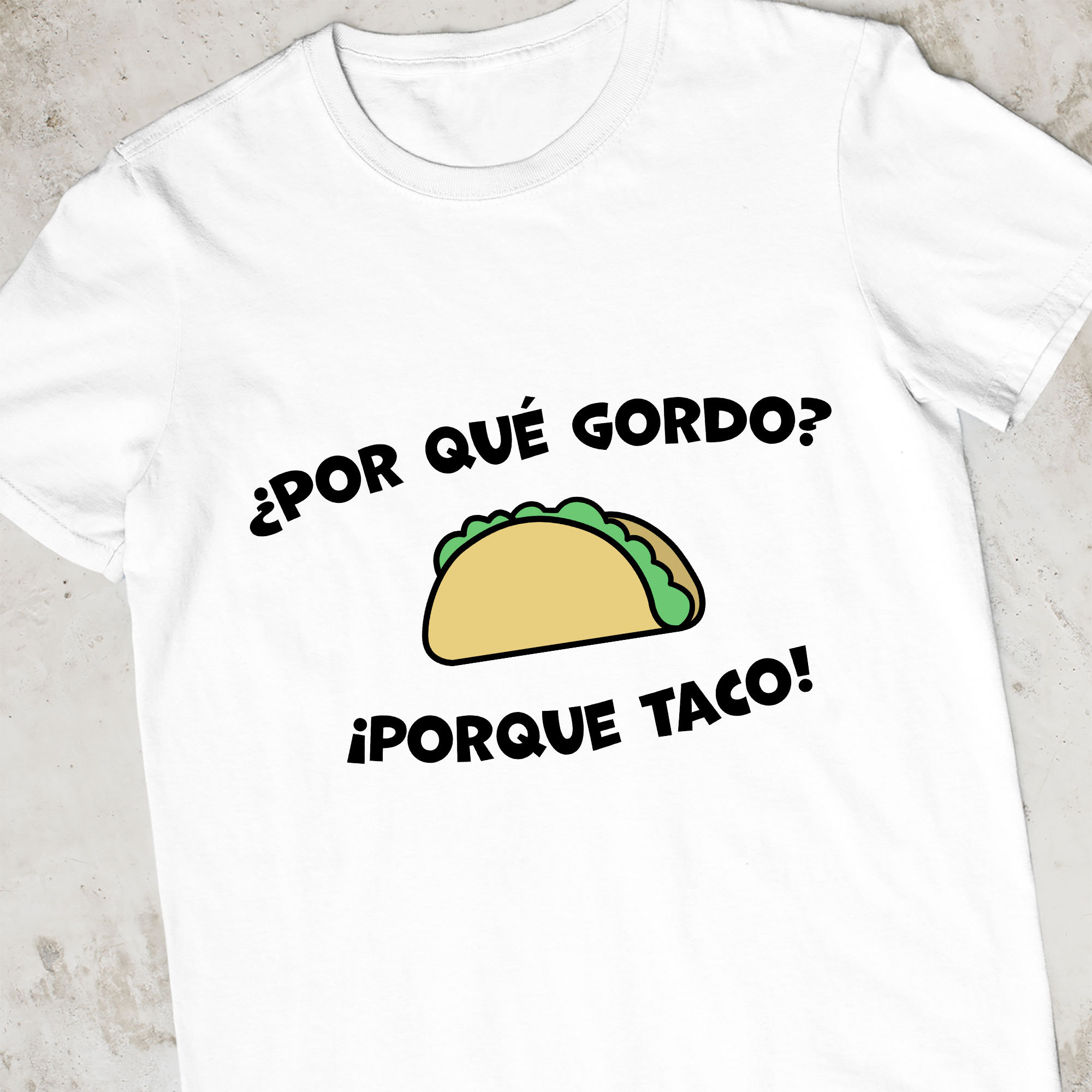 Por Qué Gordo Porque Taco Aka Why Fat Because Taco. Etsy Canada