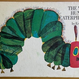 The Very Hungry Caterpillar by Eric Carle (1981)