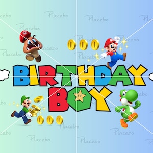Super Mario Birthday Boy Png, Birthday Boy Png, Birthday Boy Svg, Super mario birthday png, Mario Birthday Boy Svg,