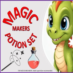 May include: A green dragon with orange wings and big blue eyes smiles at the camera. The text "MAGIC MAKERS POTION SET" is in red letters. A glass bottle with a cork stopper contains a red liquid. The text "FOR AGES 8 AND ABOVE. Adult supervision recommended." is at the bottom of the image.