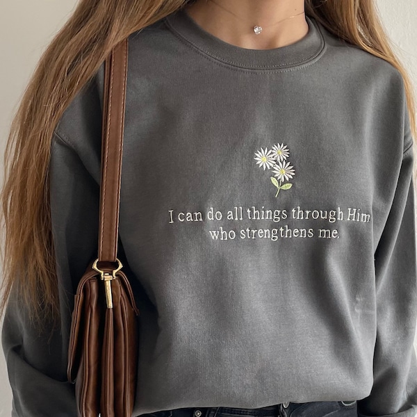 Embroidered Sweatshirt Christian Sweatshirt Faith Embroidered Sweater Jesus Embroidered Faith Scripture Bible Verse Sweatshirt Jesus