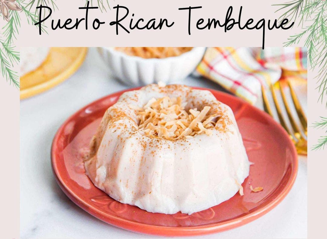 Wobbly Puerto Rican tembleque coconut pudding