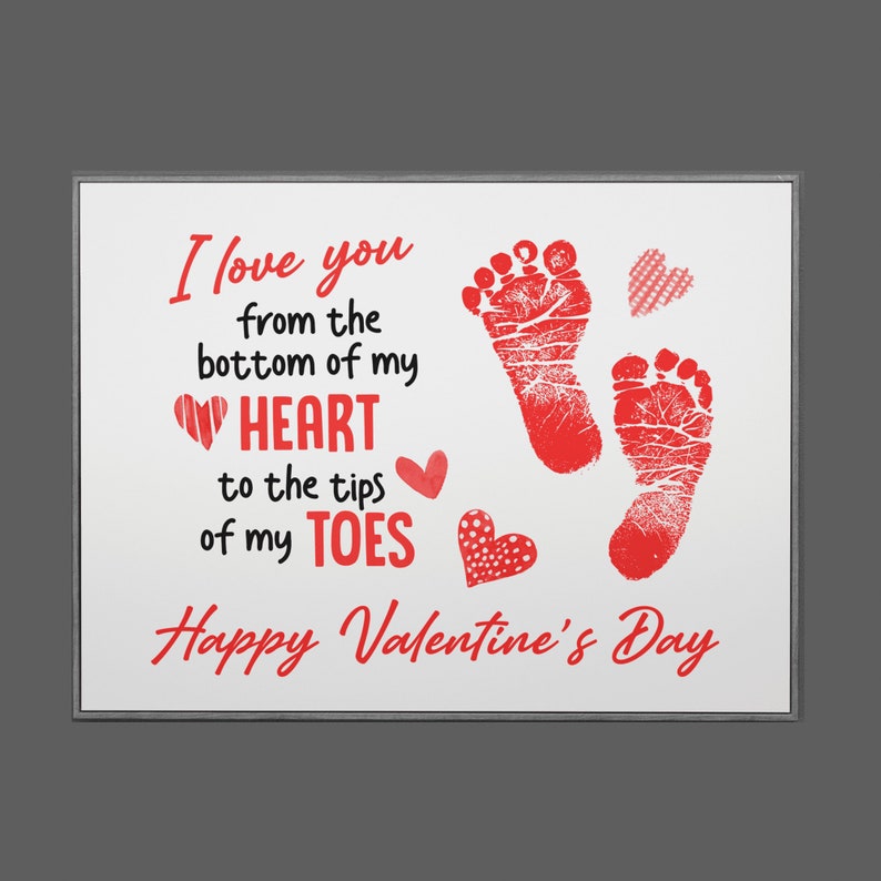 I Love You From the Bottom of My Heart Valentine's Day Footprint Art