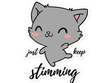 LARGE just keep stimming sticker, neurodivergent sticker, neurodiversity, sticker, rainbow infinity sticker, autism sticker