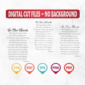In Our Hearts Poem Svg Png, Bereavement Poem, Funeral Poem, Sympathy Poem, Remembrance Poem, Digital File, Vector Graphic,Svg, Pdf, Png, Dxf