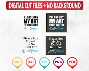 Funny Art Cut Files: Onlyfans SVG, PNG, PDF (Digital Download)