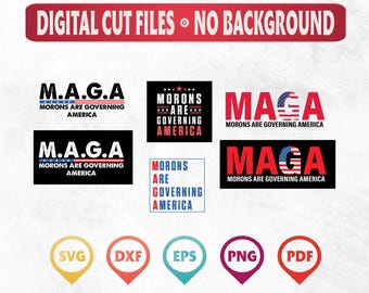 Anti-MAGA Svg Png File: Funny Government Design (Digital Download)
