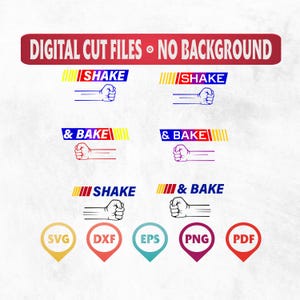 Shake & Bake, Svg Png File, Father&#39;s Day, Mother&#39;s Day, Shake And Bake, Nascar Svg,Father Daughter Svg, Father Son Matching Set,Digital File