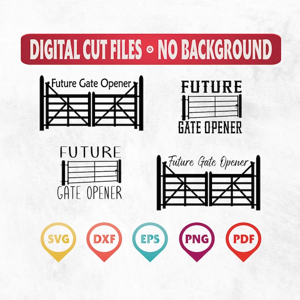 Future Gate Opener, Gate, Farm Design, Western Baby, Bodysuit Design, T-Shirt Design, Country gate, Cut And Print Ready