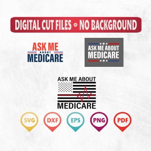 Ask Me About Medicare Svg, Insurance Agent Svg, Social Security Svg, Digital Instant Download, SVG PNG JPG Eps Pdf Vector Design File