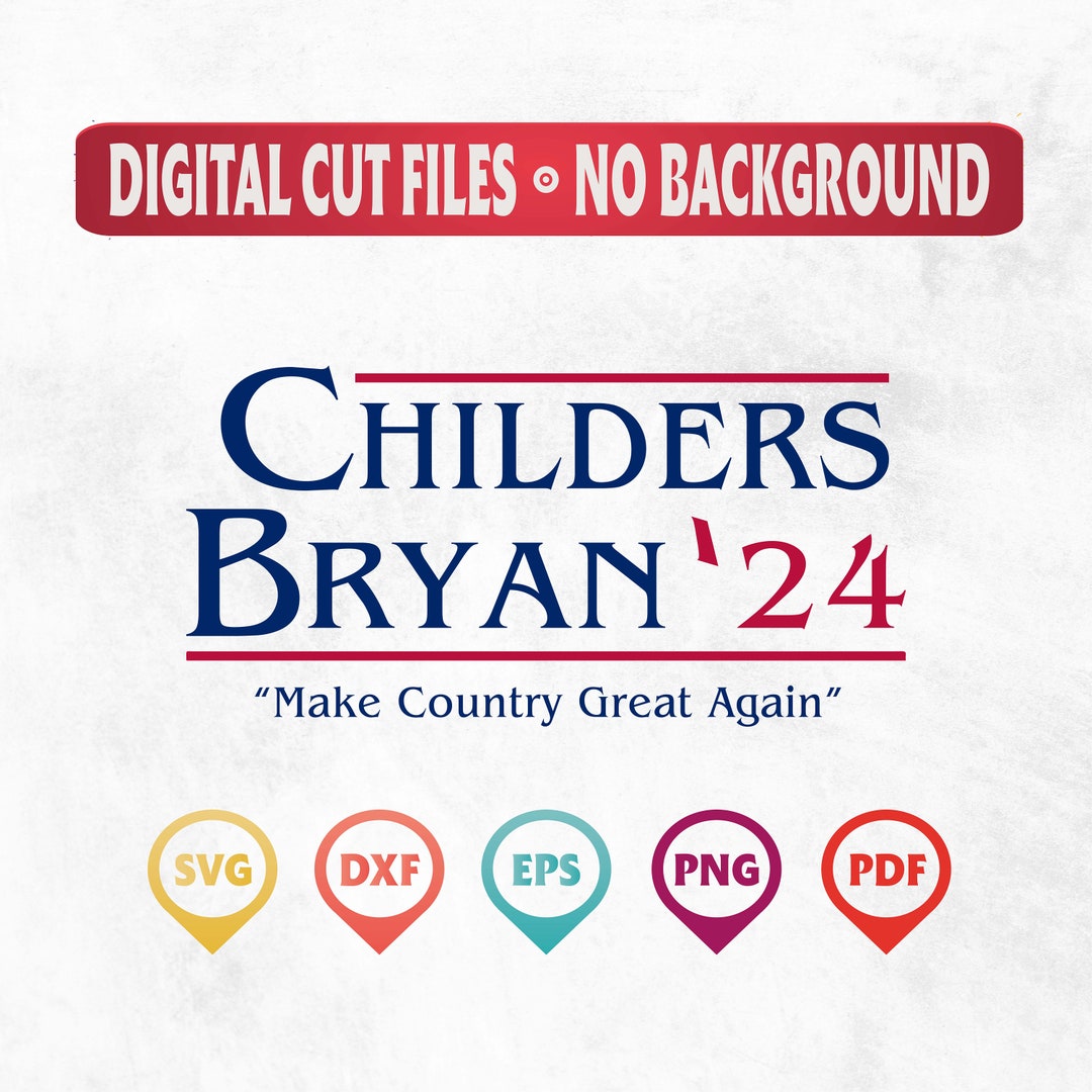 Childers Bryan SVG, Childers Bryan 24 SVG, Childers Bryan 24, Childers