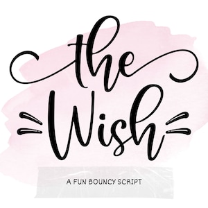De wens | lettertype met swash, Cricut-lettertypen, modern lettertype, handgeschreven lettertype, cursieve lettertypen, kalligrafielettertypen, lettertype met staart, handschriftlettertypen