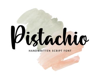 Pistachio Script Font, Cricut Fonts, Modern Calligraphy, Fonts for Cricut, Handwritten, Silhouette Fonts, Wedding Font, Procreate Font