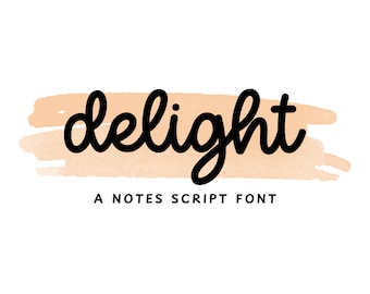 Delight Font | Handwritten Script Font, Goodnotes Font, Calligraphy, Modern Font, Fonts for Cricut, Cursive Font, Procreate Font, Monoline