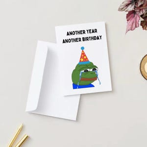 Tarjeta de cumpleaños con meme triste de Pepe / Tarjeta de Pepe / Rana Pepe / Tarjeta en blanco / Tarjeta de cumpleaños personalizada / Pepe gracioso / Tarjetas graciosas / Tarjeta de meme viral