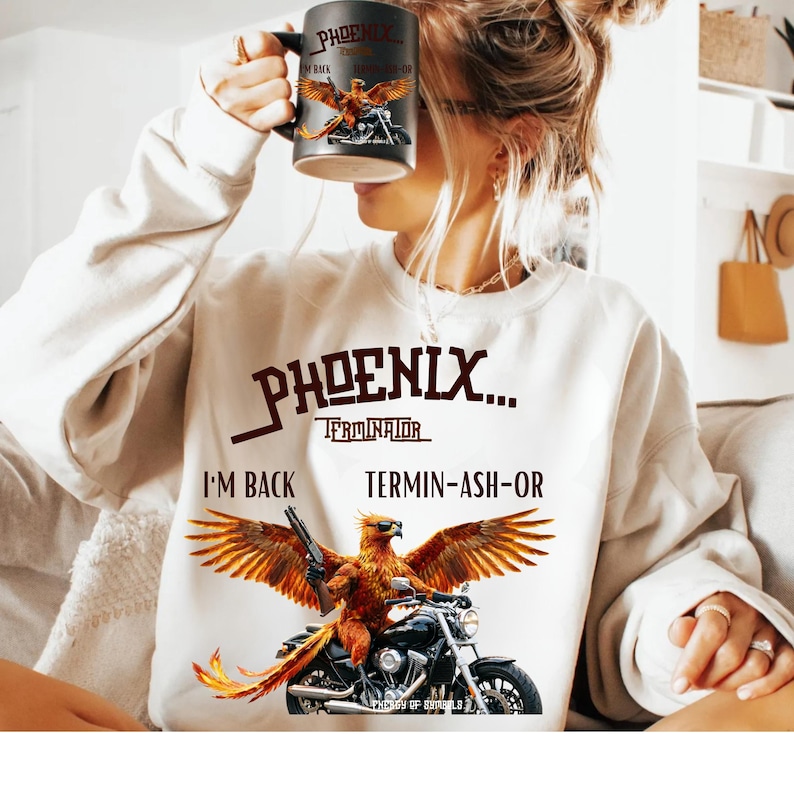 Terminator Sublimination Terminator Phoenix PNG Terminashor Funny Mythical Bird I'm Back Rising ...