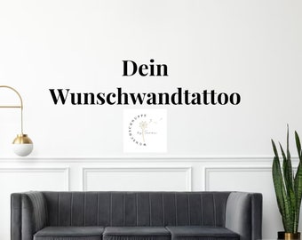 Wandtattoo in verschiedenen Größen und Farben nach deinem Wunsch