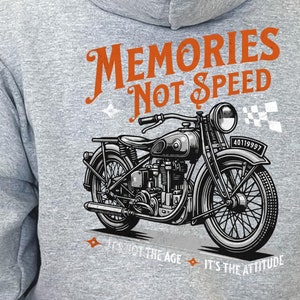 Women&#39;s Motorcycle Hoodie: Memories Not Speed, Biker Girl Pullover