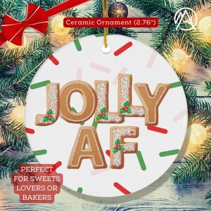 Jolly AF Holiday Cookie Letters w/ Christmas Sprinkles - Ceramic Ornament, 1-Pack 2.76" round, Baker, Stocking Stuffer, Gift Under 20