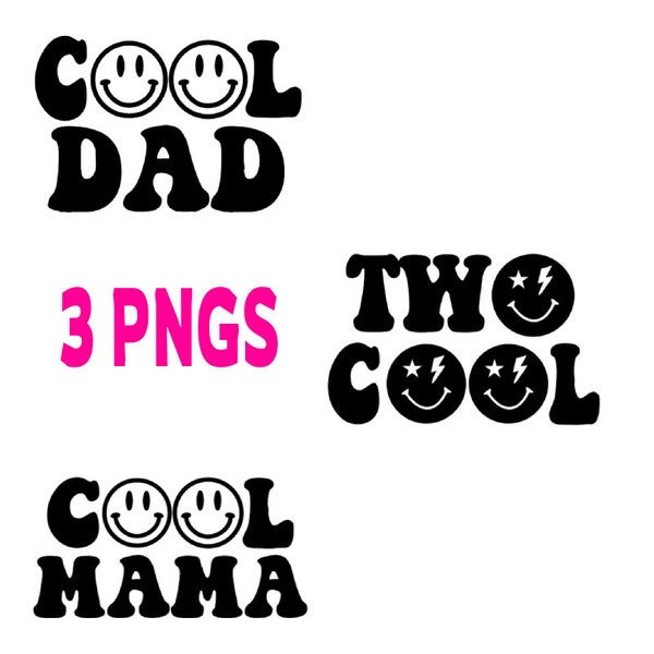 TWO COOL, Cool Mama, Cool Dad PNG - Instant Download