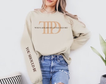 Who’s afraid of little old me - TTPD sweater