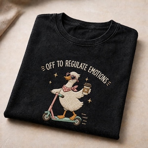 Embroidered Off To Regulate Emotions Mineral Wash T-Shirt, Silly Goose Shirt, Funny Mental Health Meme Tee, Gift For Her